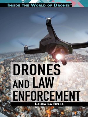 cover image of Drones and Law Enforcement